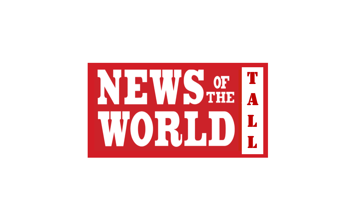 News of the Tall World